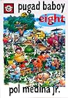 Pugad Baboy 8 (Pugad Baboy, #8)