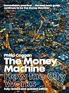 The Money Machine