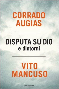 Disputa su Dio e dintorni (Hardcover)