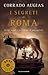 I segreti di Roma. Storie, luoghi e personaggi di una Capitale by Corrado Augias I segreti di Roma. Storie, luoghi e personaggi di una Capitale by Corrado Augias