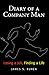 Diary of a Company Man: Losing A Job, Finding A Life