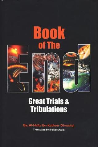 Book Of The End - Great Trials & Tribulations (Hardcover)