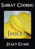 Sabbat Cooking ~ Imbolc