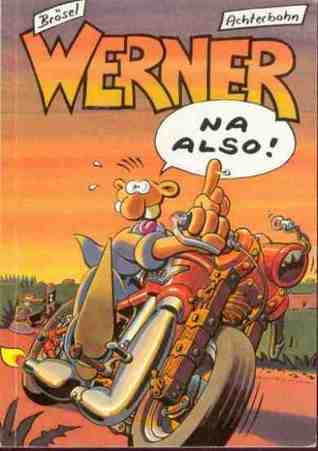 Werner - Na also! (Werner, #9)
