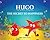 Hugo The Happy Starfish: Th...