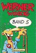 Werner Winzig - Band 5