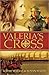 Valeria's Cross