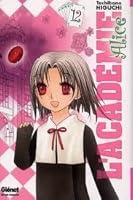 Gakuen Alice Vol 12 Gakuen Alice 12 By Tachibana Higuchi
