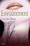 Envoûtement by JONES-C