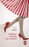 L'amour comme par hasard by Rice