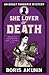 She Lover of Death (Erast Fandorin Mysteries, #8) ölümün