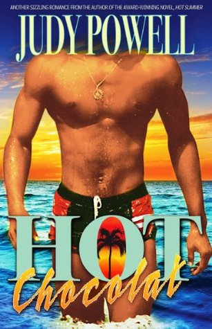 Hot Chocolat: The Hot Caribbean Romance Series (Hot Caribbean Love Series Book 2)