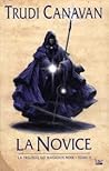 La Novice by Trudi Canavan