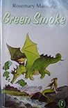 Green Smoke by Rosemary Manning