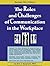 The Roles and Challenges of Communication in the Workplace