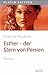 Esther - der Stern von Persien