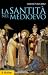 La santità nel Medioevo