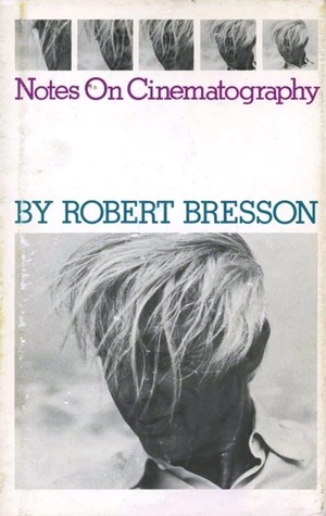 Notes on Cinematography