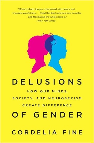 Capa do Livro Delusions of Gender: How Our Minds, Society, and Neurosexism Create Difference