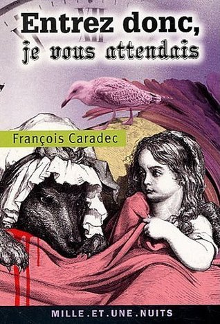 Entrez donc, je vous attendais