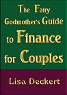 The Fairy Godmother's Guide to Finance for Couples