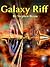 Galaxy Riff