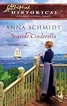 Seaside Cinderella by Anna   Schmidt
