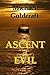 Ascent of Evil (The Darke L...