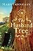 The Husband Tree by Mary Connealy
