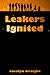 Leakers Ignited (Lesbian Ad...
