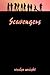 Scavengers by Rosalyn Wraight