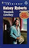 Wanted: Cowboy (The Rose Tattoo #10)