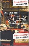 Eccentric Wealth:...