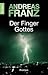 Der Finger Gottes