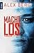 Machtlos (Valerie Weymann, #1)