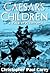 Caesar's Children: A Tale o...
