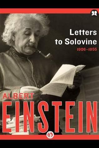 Letters to Solovine, 1906–1955 (Kindle Edition)