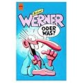Werner - oder was?