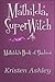 Mathilda, SuperWitch (Mathi...