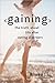 Gaining by Aimee Liu