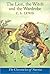 Chronicles of Narnia, The Lion, the Witch, and the Wardrobe by C.S. Lewis