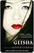 Memorias de una geisha by Arthur Golden