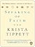 Speaking of Faith: Why Religion Matters--and How to Talk About It
