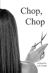 Chop, Chop (Chop, Chop, #1) Book cover for Chop, Chop (Chop, Chop, #1)