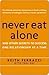Never Eat Alone: And Other Secrets to Success, One Relationship at a Time