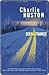 Six Bad Things by Charlie Huston