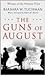 The Guns of August