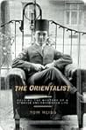 The Orientalist: ...