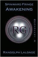 Spinward Fringe Broadcast 2: Awakening (Spinward Fringe, #2)