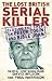 The Lost British Serial Kil...
